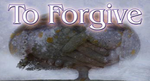 
            To Forgive, graphic titlebox