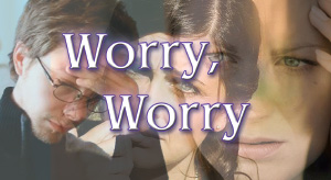 Worry, Worry, graphic titlebox